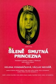 Šíleně smutná princezna streaming sur filmcomplet