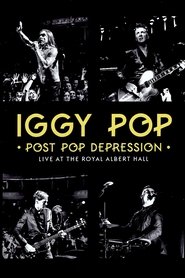 Post Pop Depression: Live at the Royal Albert Hall streaming sur filmcomplet