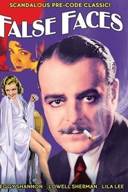 Film False Faces streaming VF complet