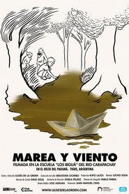 Film Marea y viento streaming VF complet
