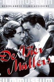 De Vier Mullers streaming sur filmcomplet