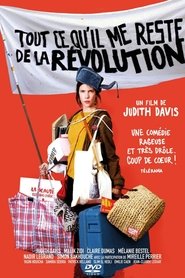 Film Tout ce qu'il me reste de la révolution streaming VF complet