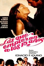 Film Las que empiezan a los 15 años streaming VF complet