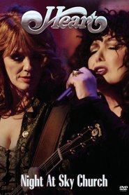 Film Heart: Night at Sky Church streaming VF complet