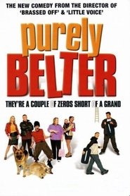 Film Purely Belter streaming VF complet