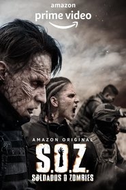 S.O.Z.: Soldiers or Zombies