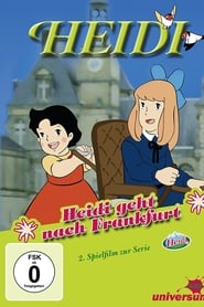 Heidi geht nach Frankfurt