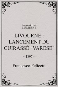 Film Lancement du 'Varèse' à Livourne streaming VF complet