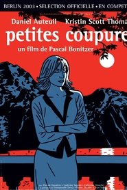 Film Petites coupures streaming VF complet