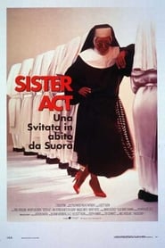 Sister Act - Una svitata in abito da suora 1993