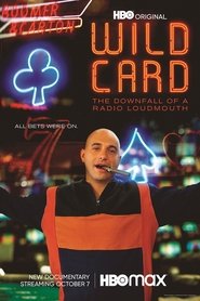 Film Wild Card: The Downfall of a Radio Loudmouth streaming VF complet