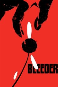 Bleeder 1999