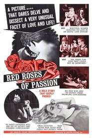 Red Roses of Passion streaming sur filmcomplet