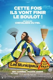 Les Municipaux, trop c'est trop ! streaming sur filmcomplet