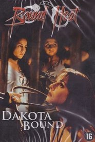 Film Dakota Bound streaming VF complet