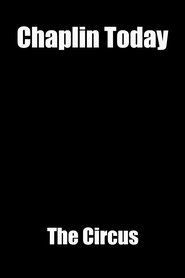 Imagen de Chaplin Today: 'The Circus'