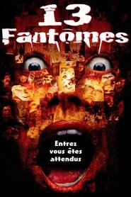 13 fantômes streaming sur filmcomplet