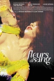 Film Fleurs de sang streaming VF complet