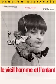 Film Le vieil homme et l'enfant streaming VF complet