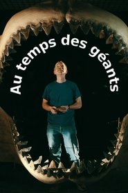 Au temps des géants