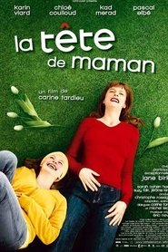 La Tête de maman streaming sur filmcomplet