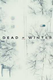 Poster for Dead of Winter (2019)