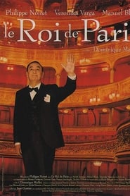 Film Le roi de Paris streaming VF complet