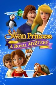 Poster for The Swan Princess: A Royal Myztery (2018)