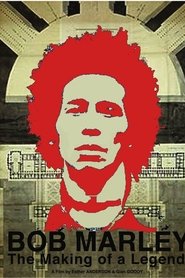 Film Bob Marley: The Making of a Legend streaming VF complet