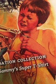 Film Sammy's Super T-Shirt streaming VF complet