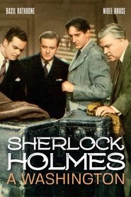 Film Sherlock Holmes à Washington streaming VF complet