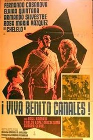 ¡Viva Benito Canales! streaming sur filmcomplet