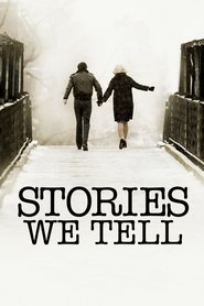 Film Stories We Tell streaming VF complet