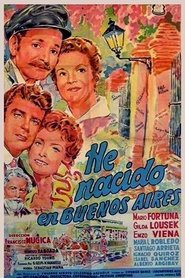 Film He nacido en Buenos Aires streaming VF complet