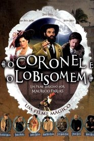 Imagen de O Coronel e o Lobisomem