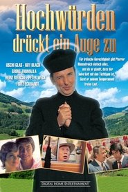 Film Hochwürden drückt ein Auge zu streaming VF complet