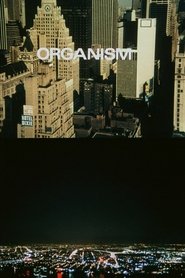 Film Organism streaming VF complet