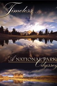 Imagen de Timeless... A National Parks Odyssey