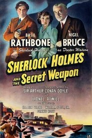 Film Sherlock Holmes et l'arme secrète streaming VF complet