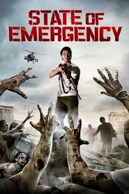Film State of Emergency streaming VF complet