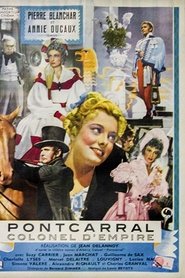 Film Pontcarral, colonel d'empire streaming VF complet