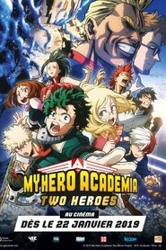 My Hero Academia : Two Heroes 2019