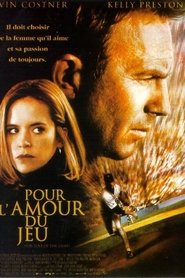 Film Pour l'amour du jeu streaming VF complet