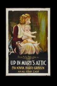 Up in Mary's Attic streaming sur filmcomplet