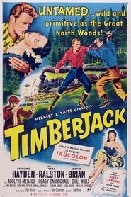 Film Timberjack streaming VF complet