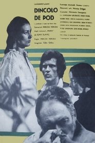 Film Dincolo de pod streaming VF complet