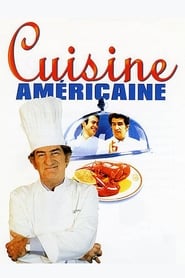 Film Cuisine américaine streaming VF complet
