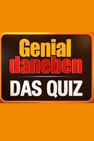 Poster of Genial daneben – Das Quiz