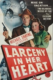 Larceny in Her Heart streaming sur filmcomplet