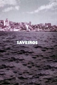 Film Saveiros streaming VF complet